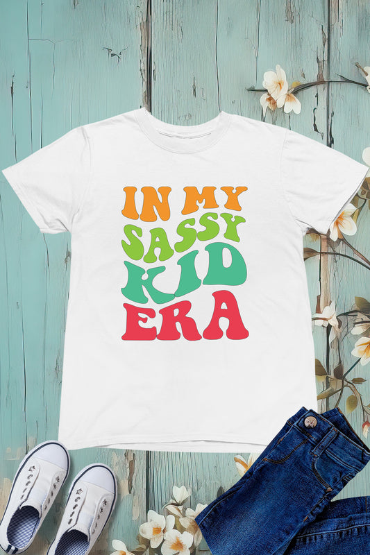 In My Sassy Kid Era T Shirt