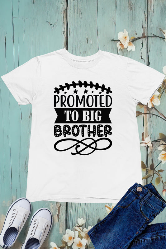 Promoted To Big Brother Kids T Shirt