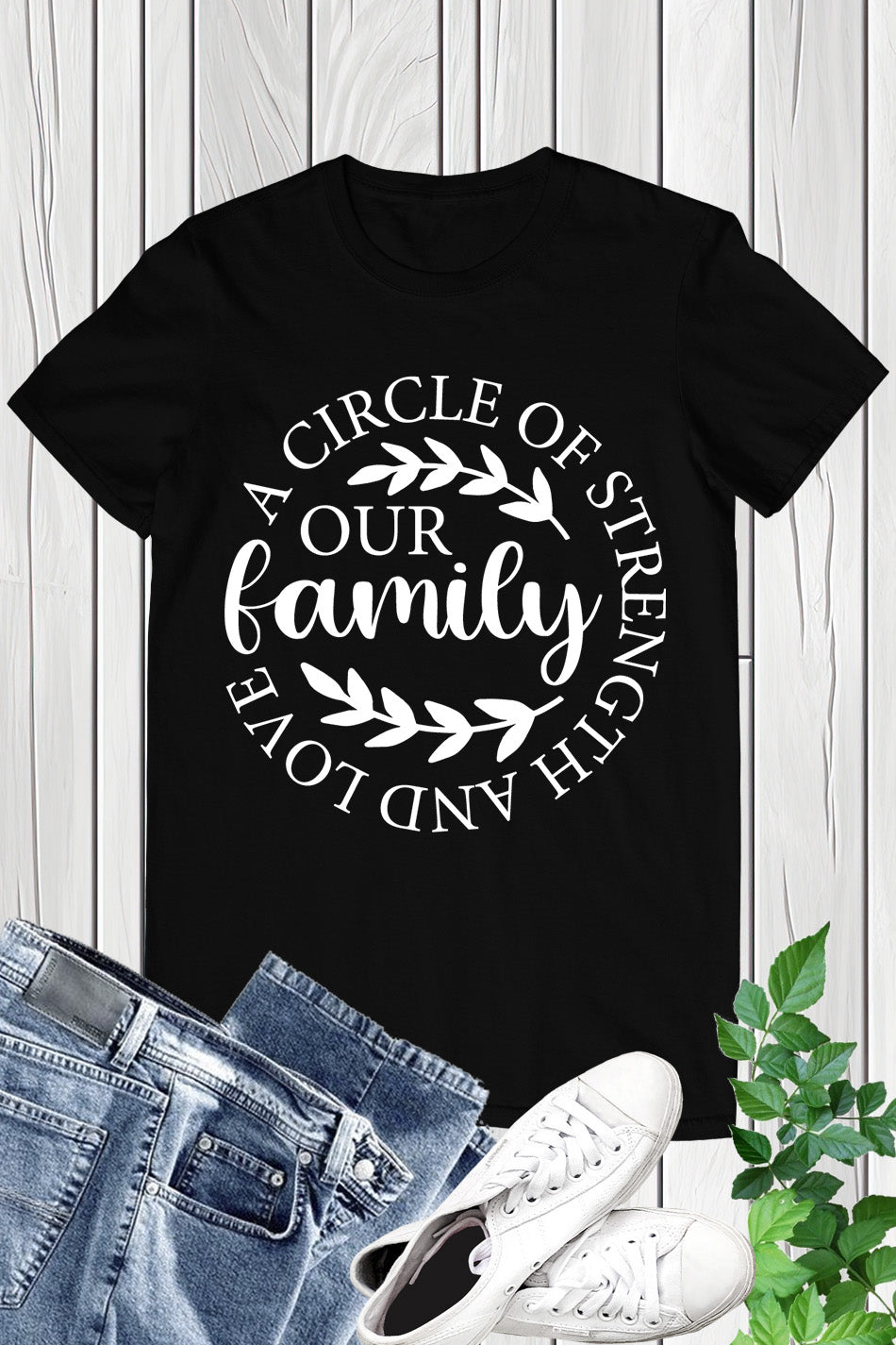 A Circle of Strength and Love Our Family Shirts