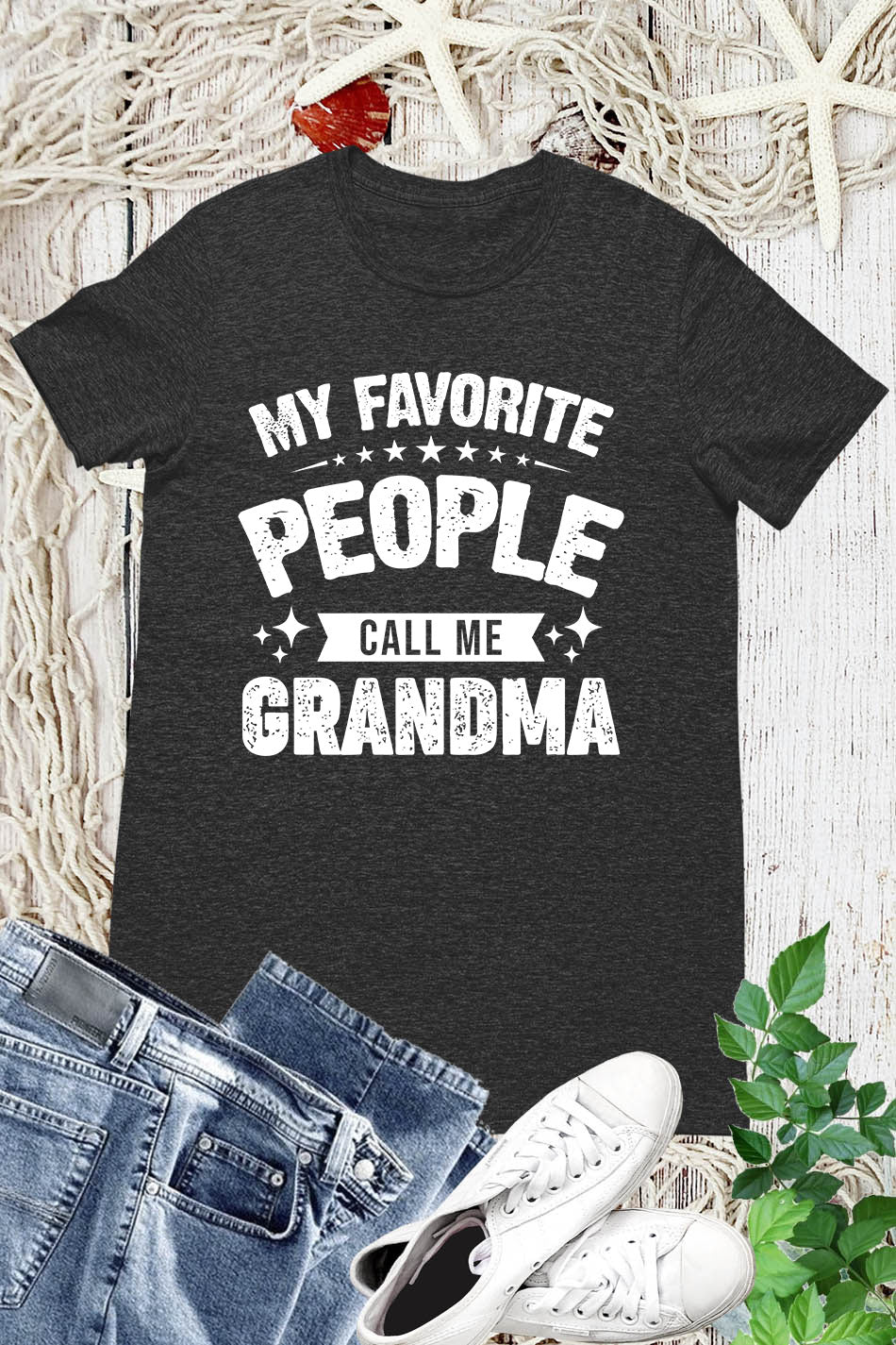 My Favorite People Call Me Grandma T Shirt