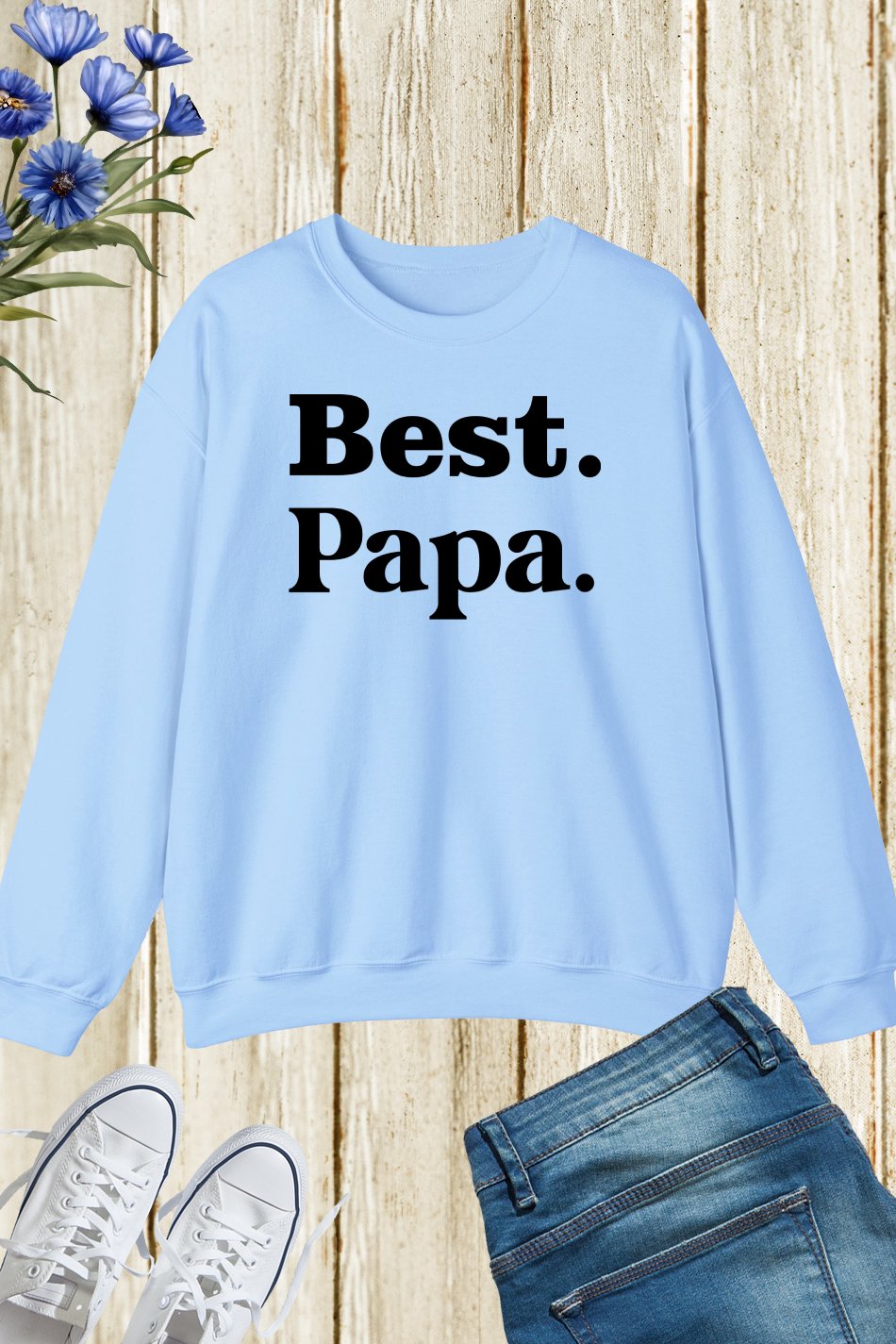Best Papa Ever Men's Sweatshirt