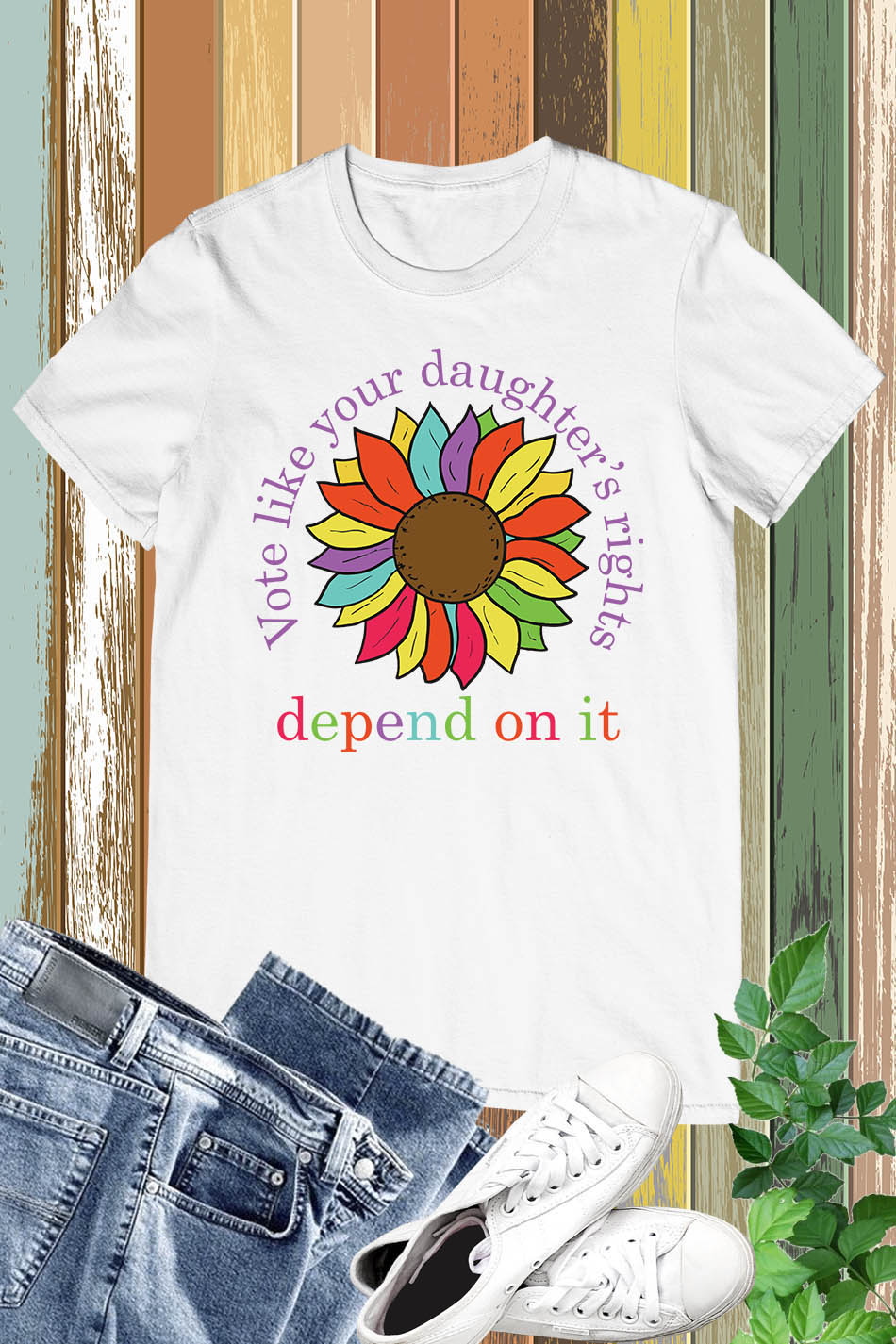 Flower Vote Like Your Daughter's Rights Depend On It Shirt