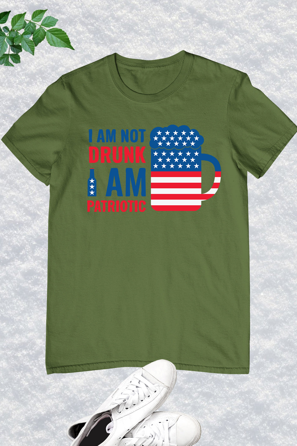 I Am Not Drunk I Am Funny Patriotic Shirt