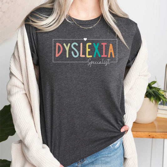 Dyslexia Specialist T Shirt