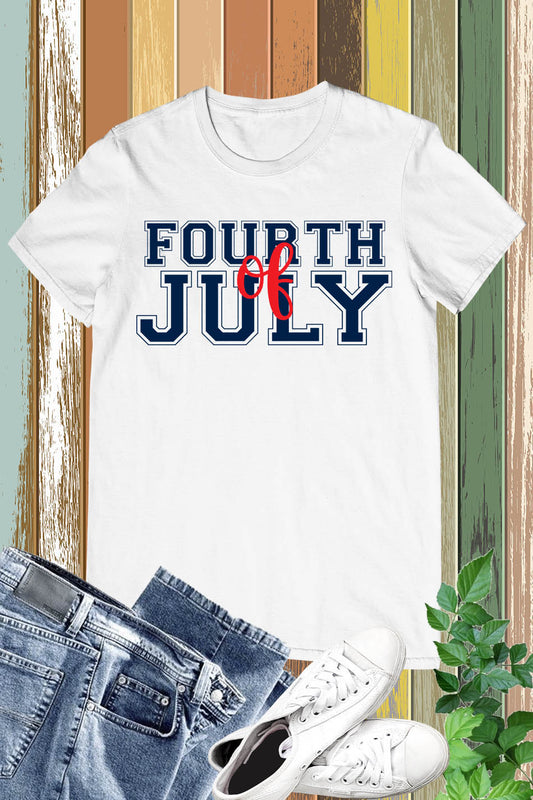 Fourth Of July Patriotic Holiday Shirts