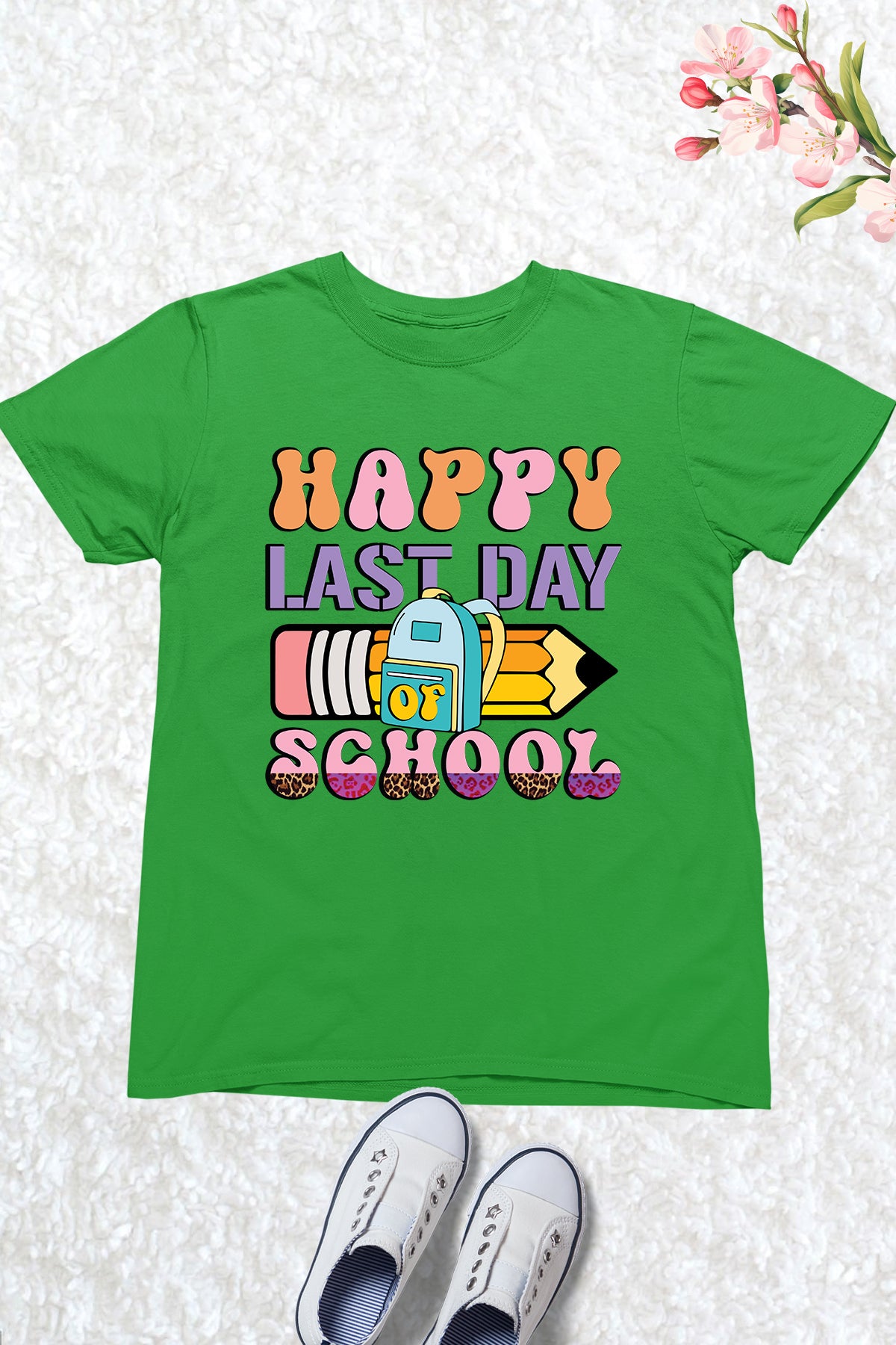 happy Last Day of School Kids T Shirt