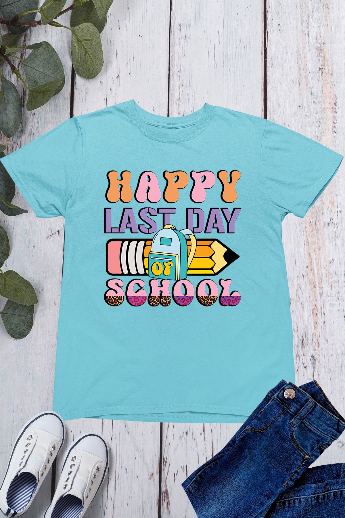 happy Last Day of School Kids T Shirt
