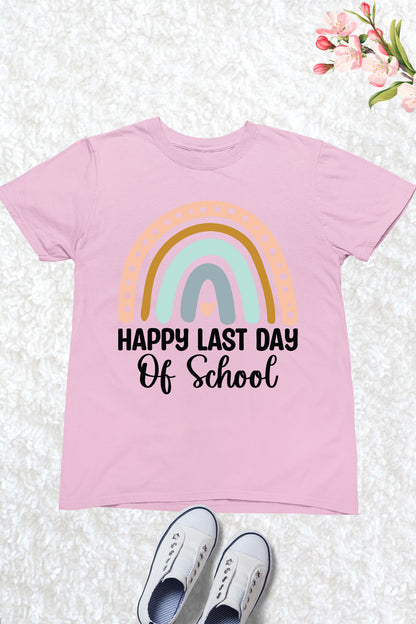 happy Last Day of School Kids Rainbow T Shirt
