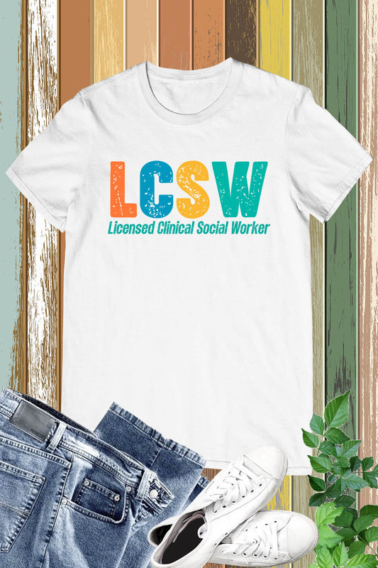 Social Worker Shirt LCSW Gifts Advocate Shirt