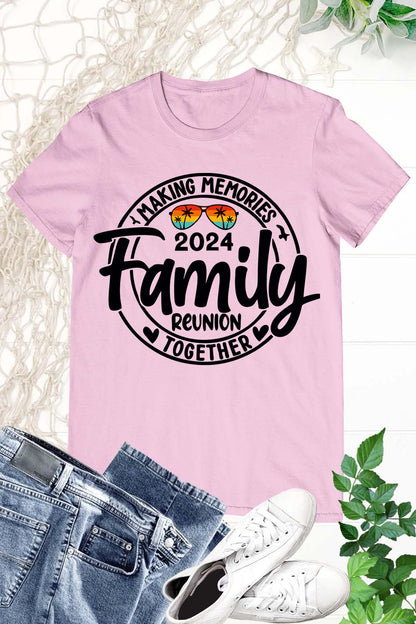 Family Reunion 2024 Tee Shirt