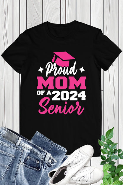 Proud Mom of 2024 Graduate Senior Grad Shirts