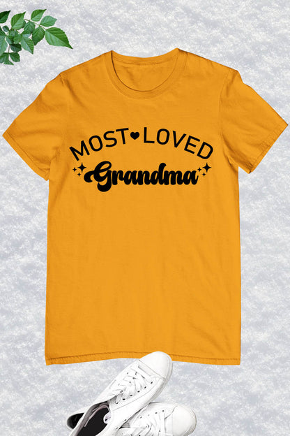 Most Loved Grandma T Shirt Cute Grandmother Gift