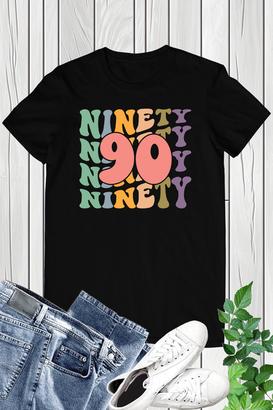Ninety Trendy Birthday Shirts