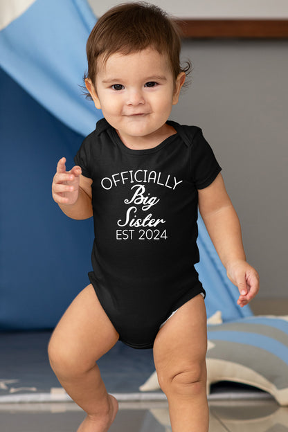Officially Big Sister Est 2024 Baby Bodysuit