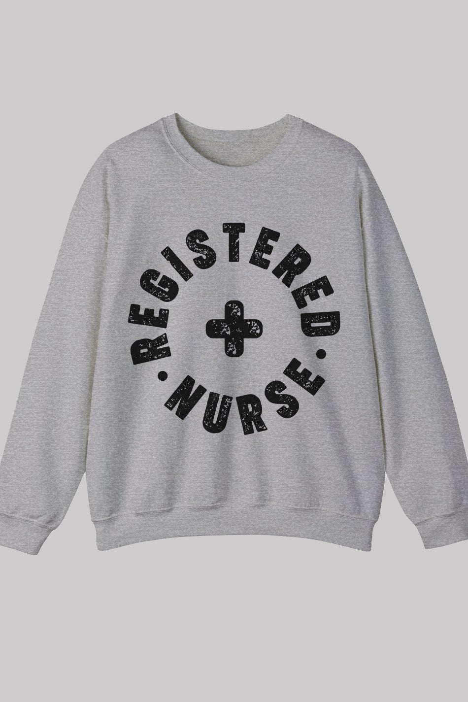Registered Nurse Graphic Sweatshirt