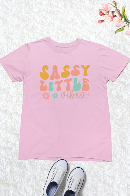 Sassy Little Vibes Girs T Shirt