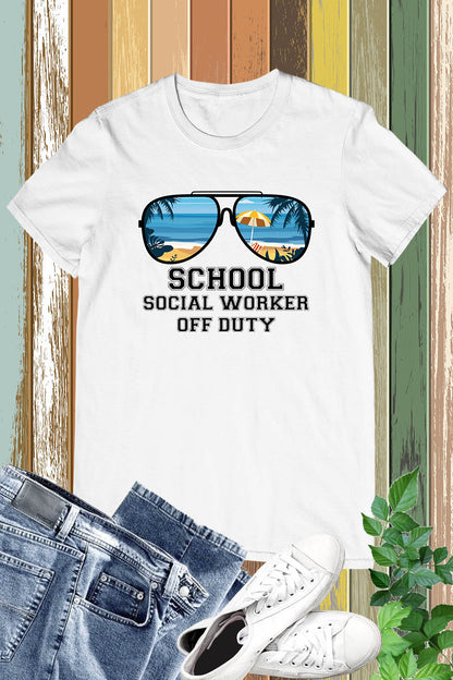 School Social Worker Off Duty T Shirt