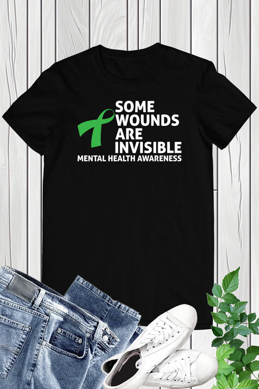 Some Wounds Are Invisible Mental Health Awareness T Shirt
