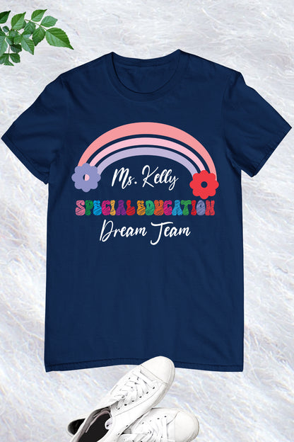 Custom Special Education Dream Team Shirt