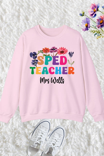 Custom Sped teacher Sweatshirt