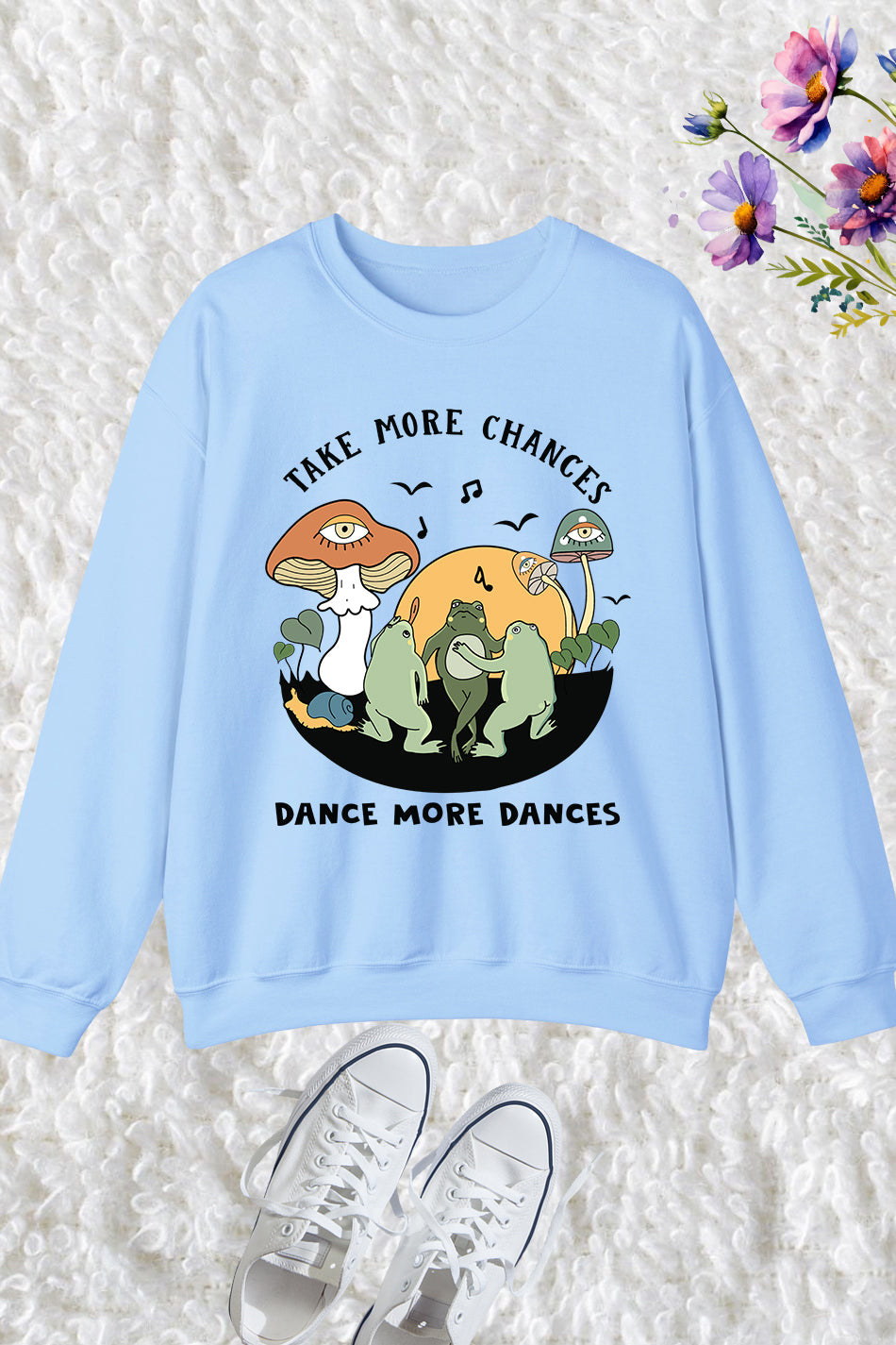 Take More Chances Dance More Dances Retro Funny Frog Sweatshirts