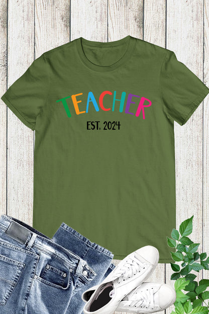 Teacher Est 2024 Shirt New Teacher Gift