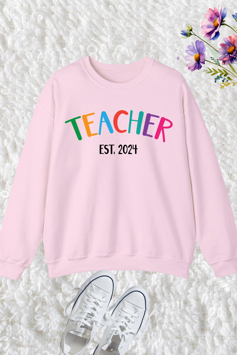 Teacher Est 2024 Sweatshirt New Teacher Gift