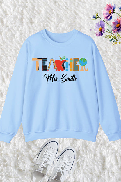 Teacher Sweatshirt With Stationary Element