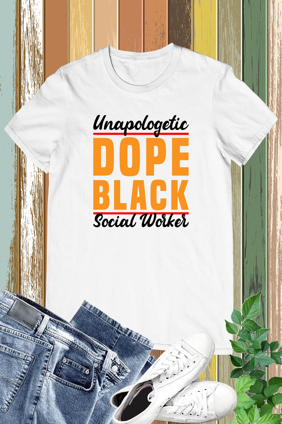 Unapologetically Dope Black Social Worker Shirt