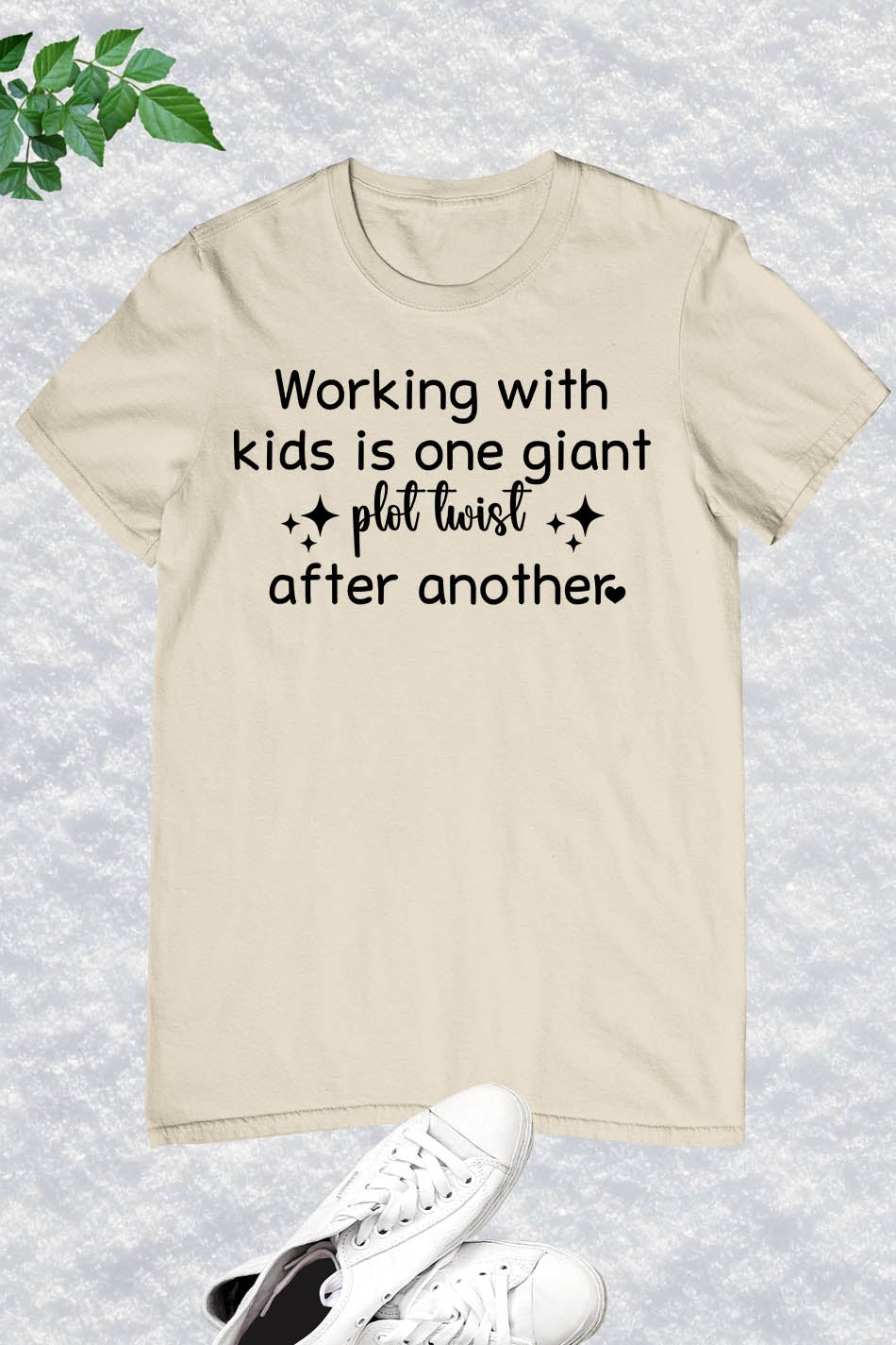 Working with kids is one giant plot twist after another Nanny Shirt