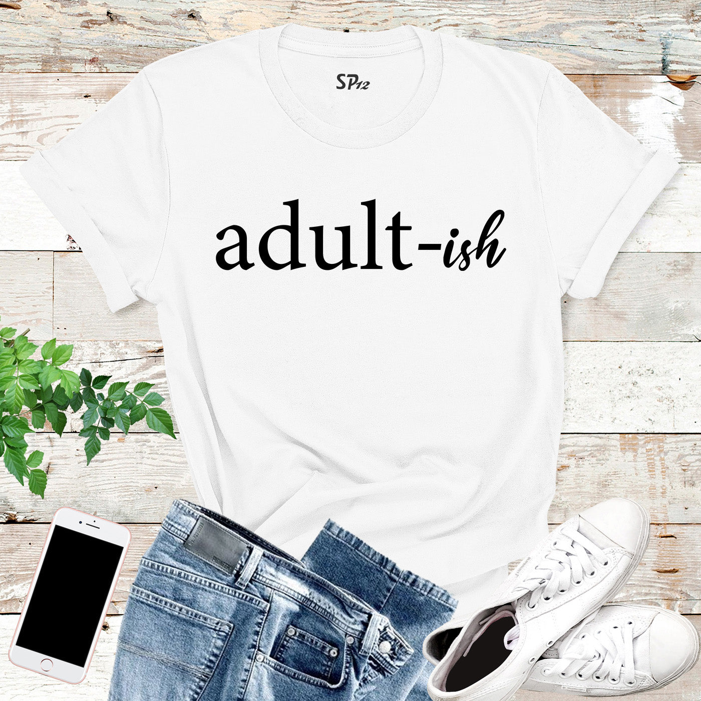 Adultish Birthday T Shirt