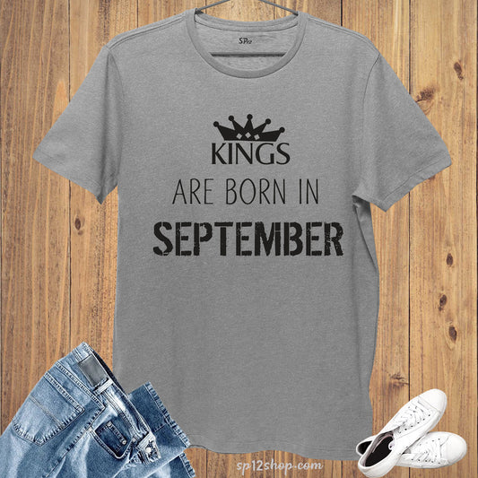 Birthday T Shirt Kings are born in September Funny Gift