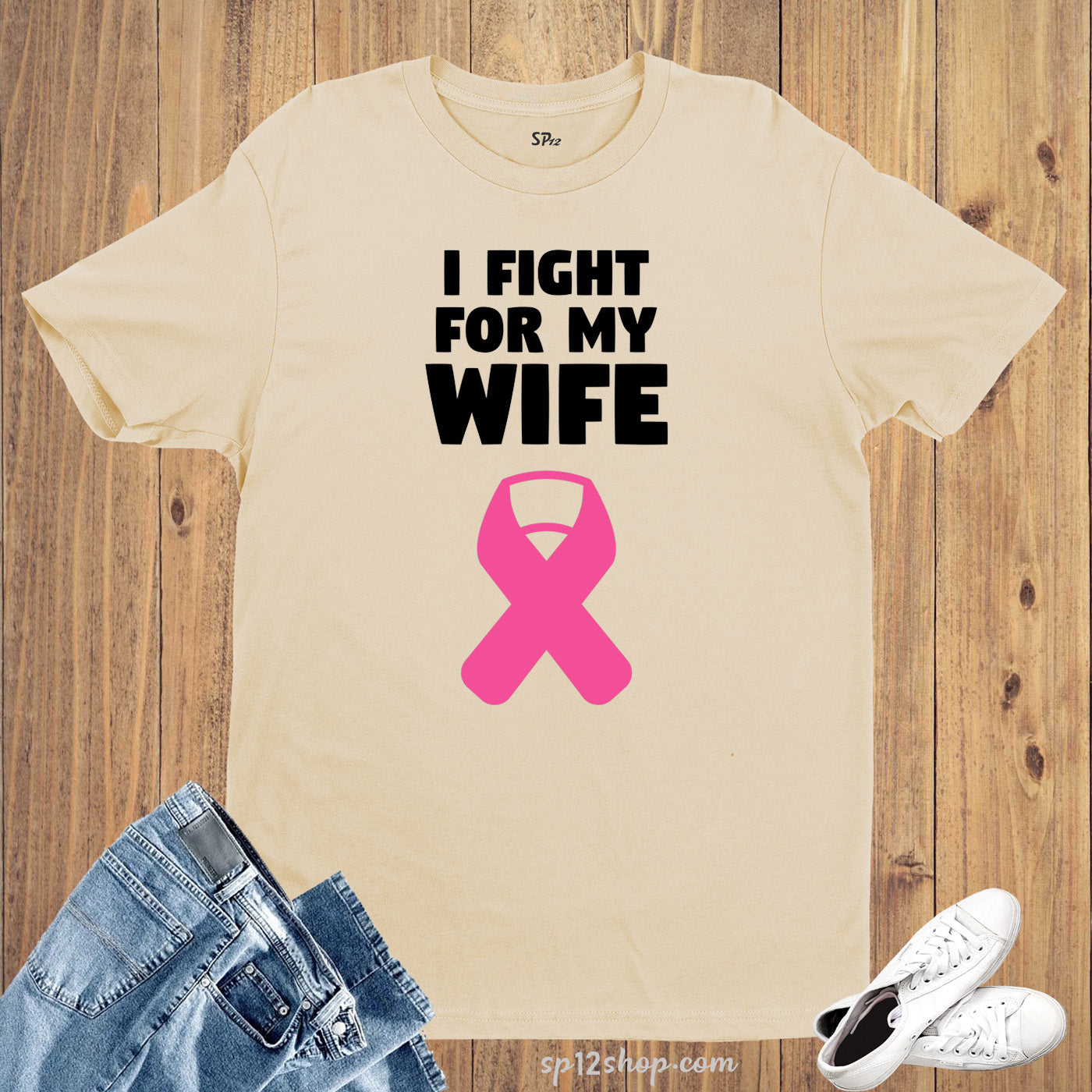 Breast Cancer Awareness Charity T shirt I FIGHT FOR MY WIFE