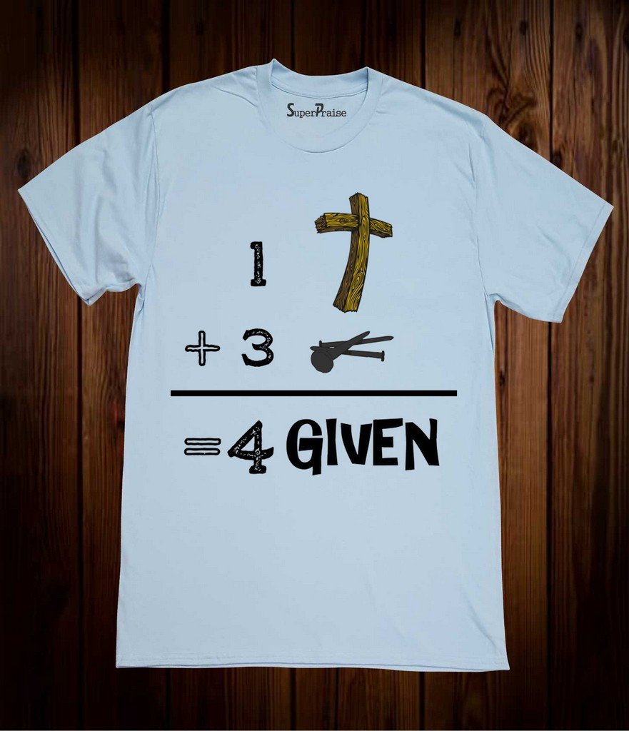 Forgiveness Salvation Christian T Shirt