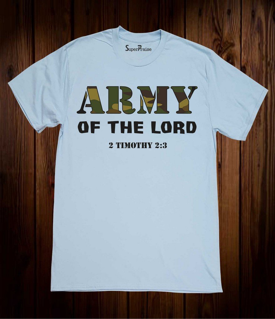 Army Of The Lord Christian T Shirt