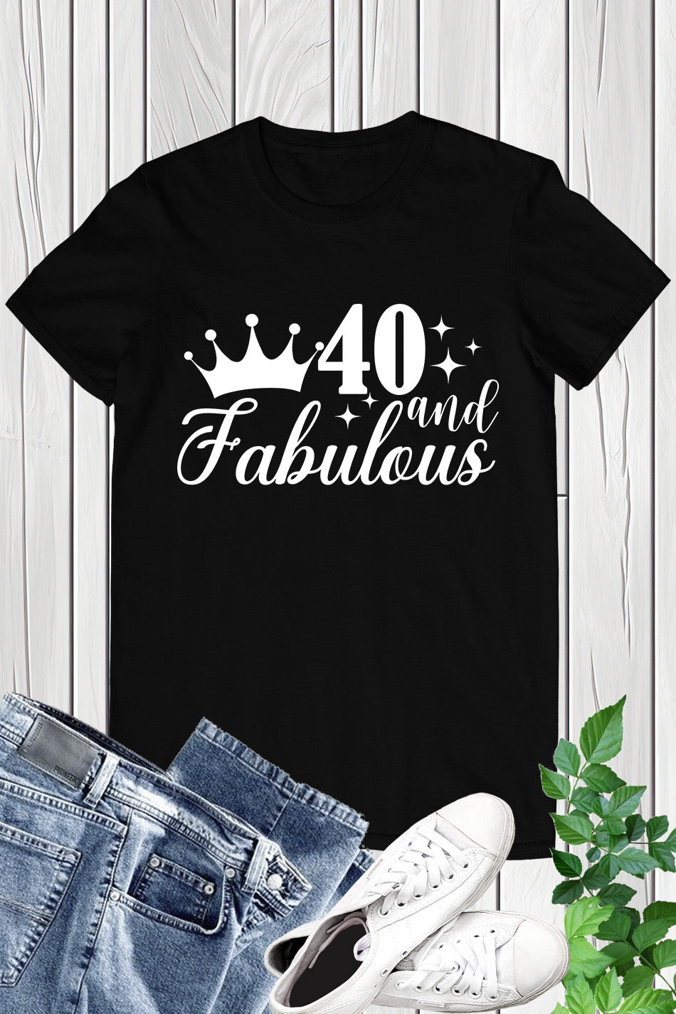 Forty and Fabulous Birthday T Shirt