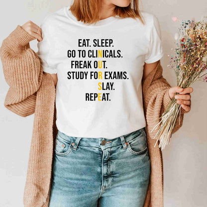 Eat Sleep Go To Clinicals Nursing School Student Future Nurse Shirts
