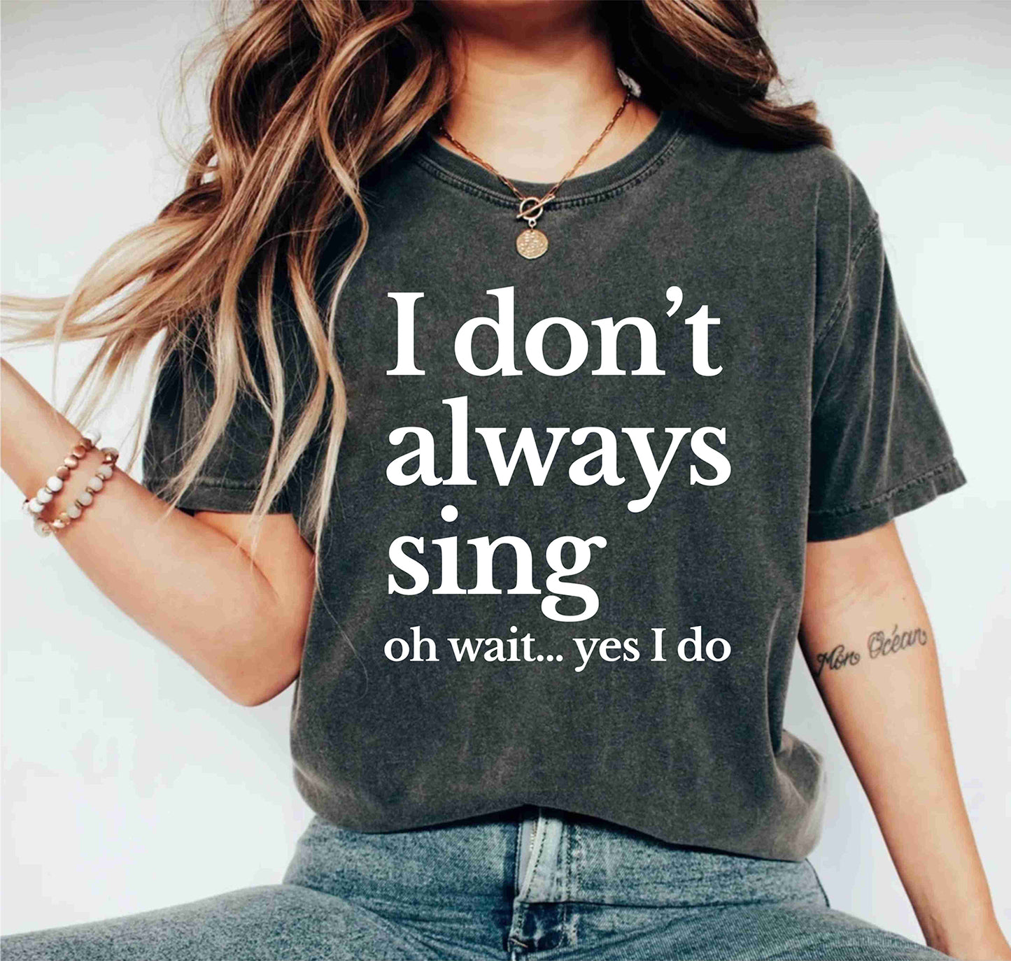 I Don't Always Sing Oh Wait Yes I Do Music Lover Singing Karaoke Shirt