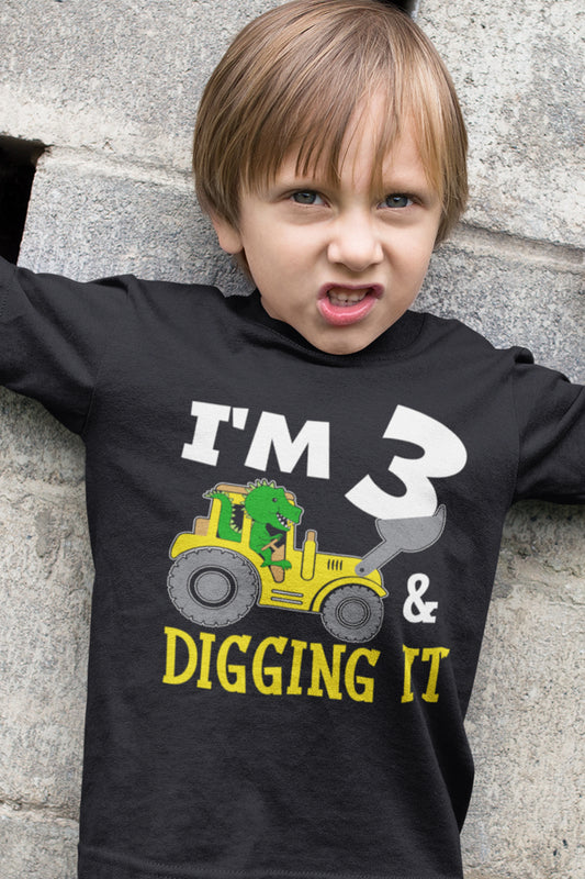 I'm 3 and Digging It Birthday T Shirt