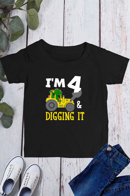 I'm 4 and Digging It Birthday T Shirt