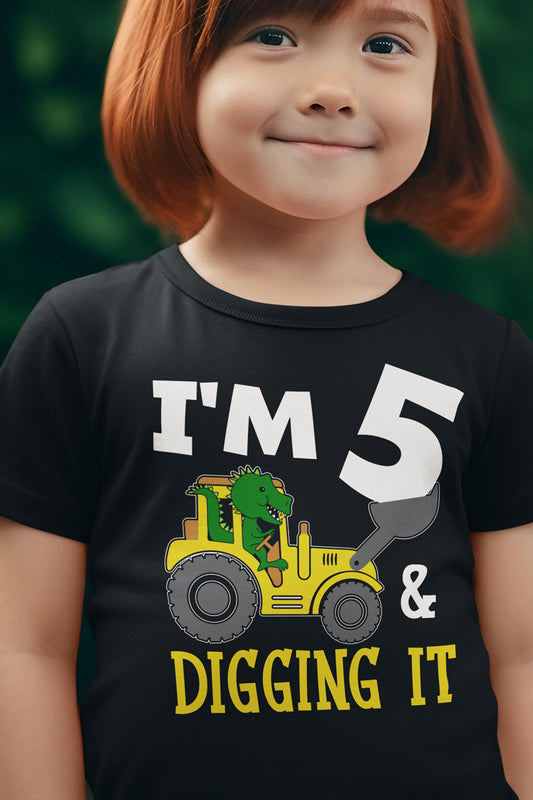 I'm 5 and Digging It Birthday T Shirt