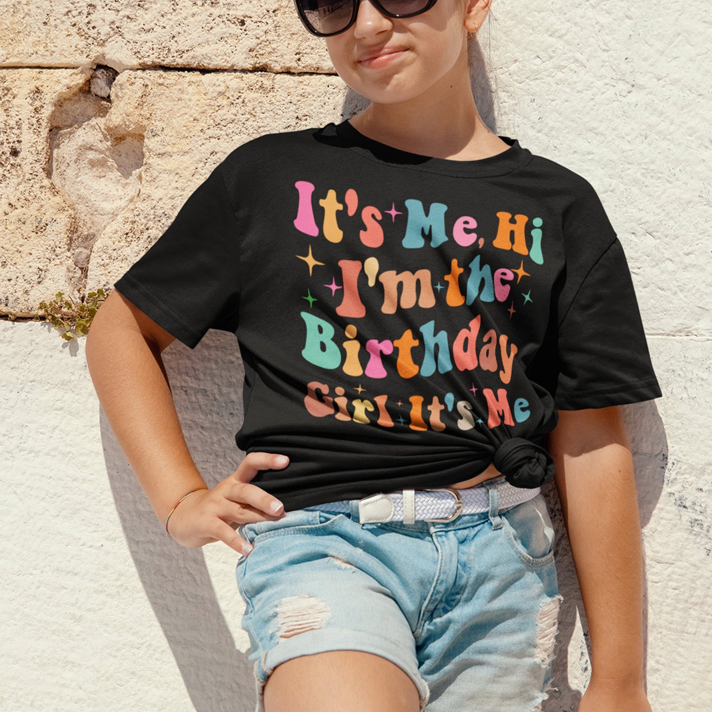 It's Me Hi, I'm The Birthday Girl T Shirt