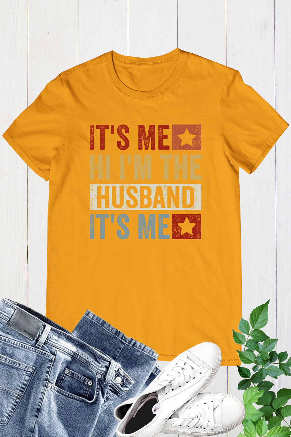 It's Me hi I'm The Husband It's Me Shirt