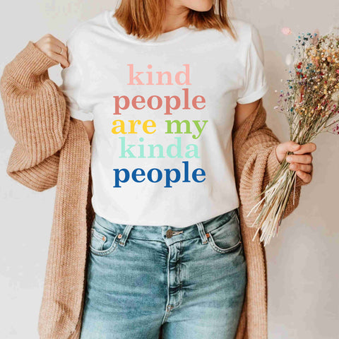 Kind People Are My Kinda People Kindergarten Preschool Teacher Shirt