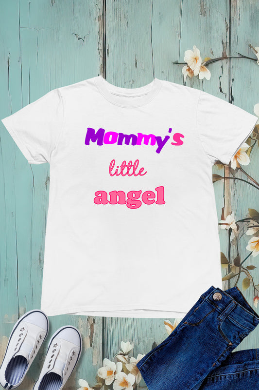 Mommy's Little Angel Kids T Shirt