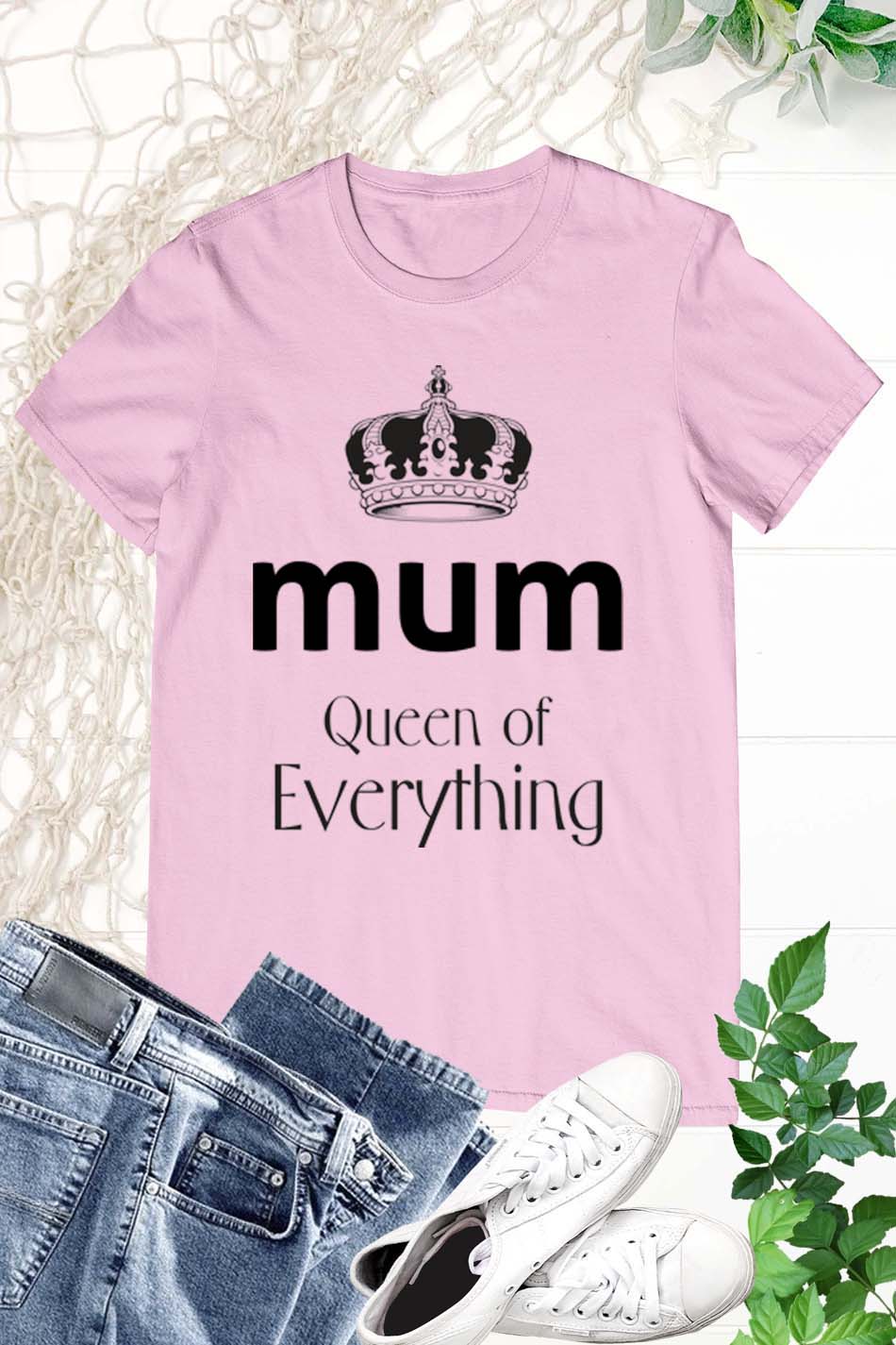 Mom Queen Of Everything T Shirt