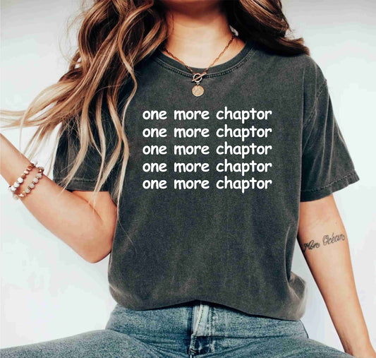 Just One More Chapter Bookish Reading Graphic Book Shirt For Women