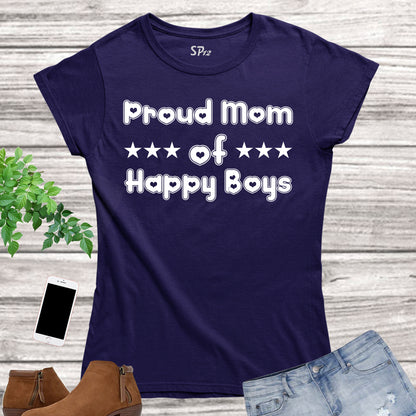 Women Mom T Shirt Proud Mom of Happy Boys Slogan