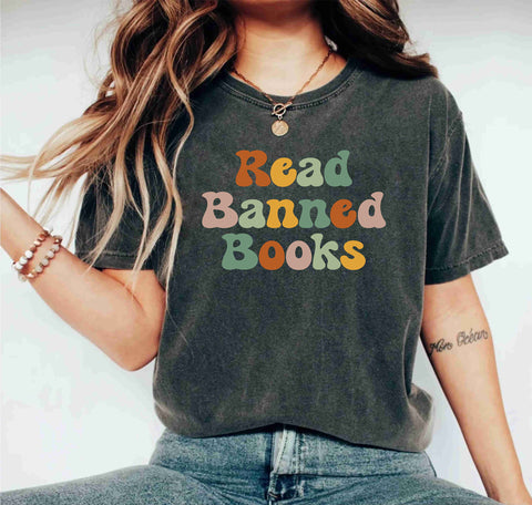 Read Banned Book Bookish Book Lover Equality Reading Librarian Shirts