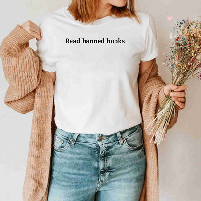 Read Banned Books Funny Book Lover Bookish Reading Librarian Shirts